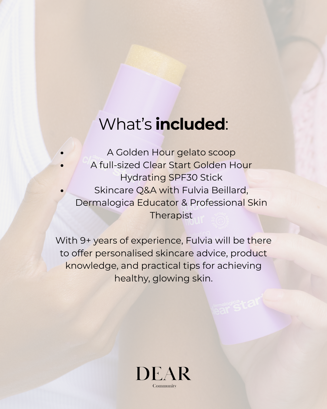 Dear Community x Dermalogica Get your Glow On