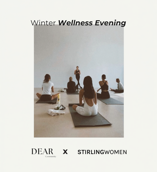 Christchurch: August Dear Community x Stirling Women Winter Wellness Evening